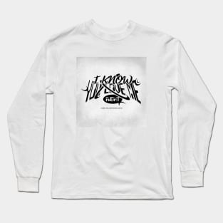 I Know You Love Me // Long Sleeve T-Shirt